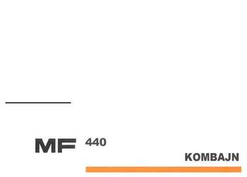 MF 440 Massey Ferguson kombajn instrukcja obsługi
