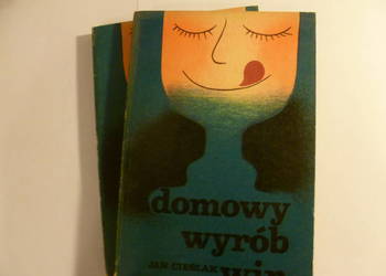Domowy wyrób win Jan Cieślak