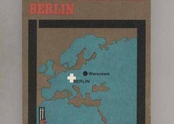 Oni szturmowali Berlin - Kazimierz Kaczmarek