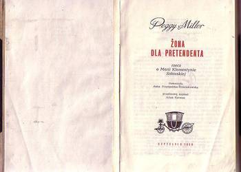 (8400) ŻONA DLA PRETENDENTA (RZECZ O MARII KLEMENTYNIE SOBIE