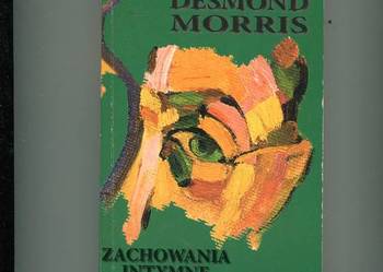 Zachowanie intymne - Desmond Morris