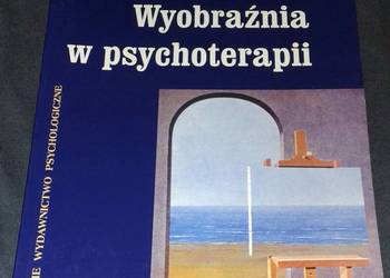 Wyobraźnia w psychoterapii - Arnold A. Lazarus
