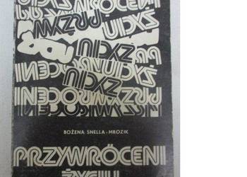 Mrozik Bożena - Przywróceni życiu /fa