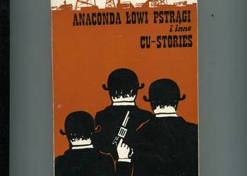 Anaconda łowi pstrągi - Domarańczyk