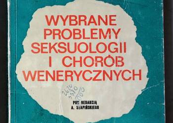 Wybrane problemy seksuologii i chorób wenerycznych