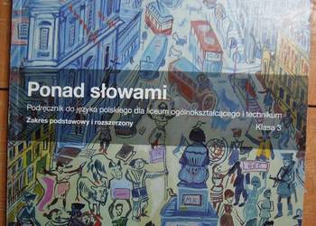 Ponad słowami - język polski dla LO i technikum