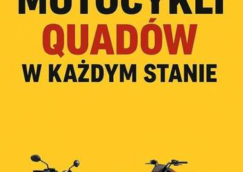 SKUP MOTOCYKLI MOTOCYKLE SKUTERY MOTOROWERY SKUP SKUTERÓW