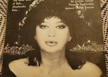 Gołda Tencer - Miasteczko Bełz .. Piosenki żydowskie , płyta z roku 1988