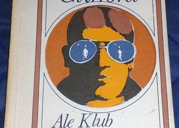 Ale klub nie przebacza - Francis Clifford
