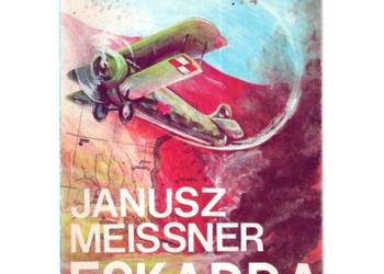 Eskadra - Meissner Janusz