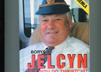 Borys Jelcyn od świtu do zmierzchu