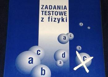 Zadania testowe z fizyki - Janusz Kopecki
