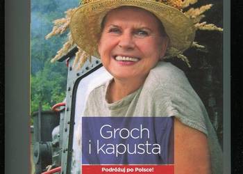 Groch i kapusta Podróżuj po Polsce Południowy zachód