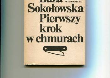 Baza Sokołowska Pierwszy krok w chmurach - Hłasko Baza Sokołowska Pierwszy krok w chmurach - Hłasko