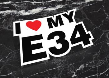 Naklejka I LOVE MY E34 10 x 6 cm bmw beta drift #2