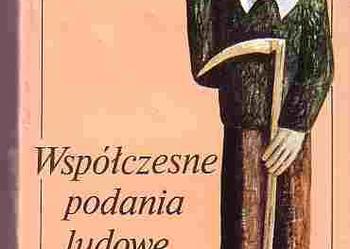 (3191) WSPÓŁCZESNE PODANIA LUDOWE – MICHAŁ ŁESIÓW