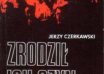 (9512) ZRODZIŁ ICH CZYN – JERZY CZERKAWSKI