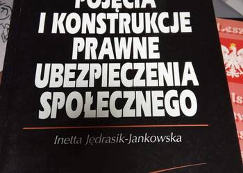 Pojęcia i konstrukce prawne ubezpieczenia społecznego