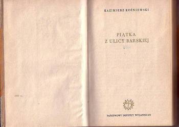 (6159) PIĄTKA Z ULICY BARSKIEJ – KAZIMIERZ KOŹNIEWSKI