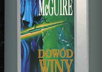 Dowód winy - McGuire Dowód winy - McGuire