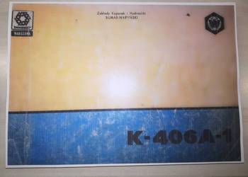 Koparka hydrauliczna kołowa K406 A-1 Waryński Katalog Części