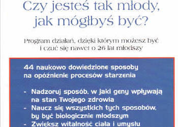 PRAWDZIWY WIEK Czy jesteś taki młody, jak mógłbyś być?Roizen
