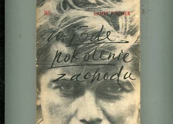 Młode pokolenie Zachodu - Ernst Fischer