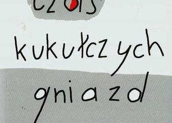 CZAS KUKUŁCZYCH GNIAZD - DOMINO ZBIGNIEW