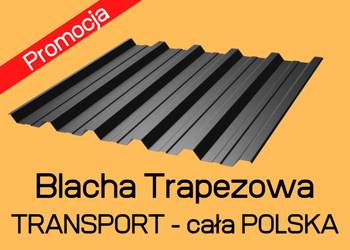 Blacha trapezowa cena m2 19,80 PLN, pod wymiar w 5 dni