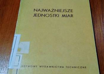 Najważniejsze jednostki miar / Stefan Błażewski