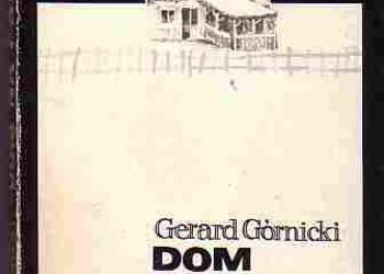 (455) DOM NA PACYFIKU – GERARD GÓRNICKI
