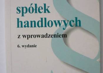 KODEKS SPÓŁEK HANDLOWYCH - WYDANIE 6 - 2004