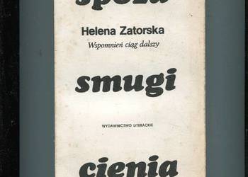 Spoza smugi cienia Wspomnień ciąg dalszy - Zatorska