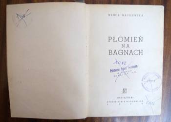 Wanda Wasilewska - Płomień na bagnach - 1948