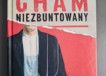 Cham niezbuntowany Rafał Ziemkiewicz Nowa