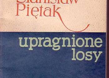 (0370) UPRAGNIONE LOSY – STANISŁAW PIĘTAK