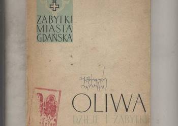 Oliwa Dzieje i zabytki Oliwa Dzieje i zabytki