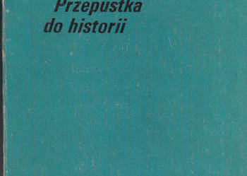 (02234) PRZEPUSTKA DO HISTORII – ZBIGNIEW ZAŁUSKI