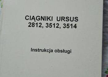 Instrukcja obsługi ciągnika Ursus 2812,3512,3514 nowa oryginalna 1999