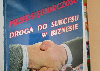 Przedsiębiorczość droga do sukcesu w biznesie książki wysyłka gratis Gdańsk