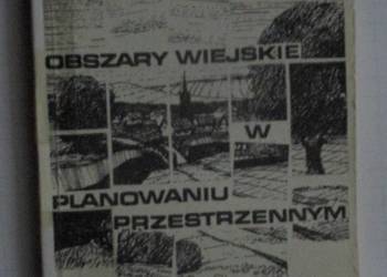 Obszary wiejskie w planowaniu przestrzennym/ wieś/ planowanie