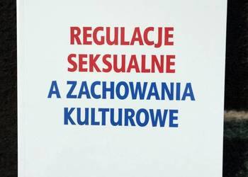 Regulacje seksualne a zachowania kulturowe - Joseph D. Unwin