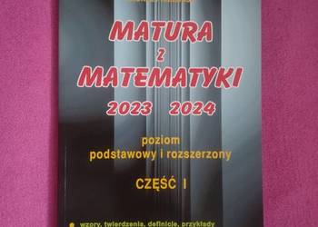 Matura z matematyki 2023/2024 poziom podstawowy i rozszerzony Kiełbasa Matura z matematyki 2023/2024 poziom podstawowy i rozszerzony Kiełbasa