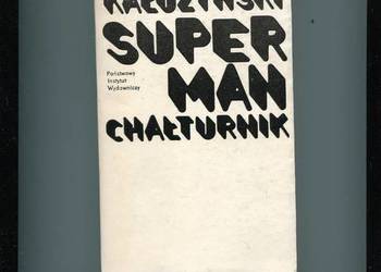 Superman Chałturnik - Zygmunt Kałużyński