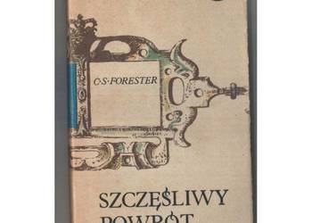 Szczęśliwy Powrót - C.S.Forester