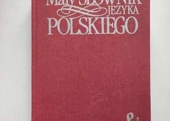 Mały Słownik Języka Polskiego Państwowe Wydawnictwo Naukowe