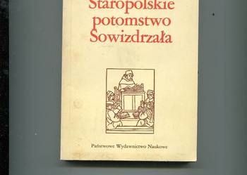 Staropolskie potomstwo Sowizdrzała - Grzeszczuk