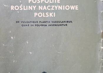 Pospolite rośliny naczyniowe Polski - Jakub Mowszowicz
