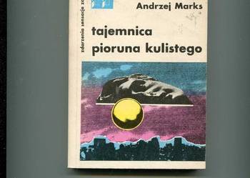 Tajemnica pioruna kulistego - Andrzej Marks Tajemnica pioruna kulistego - Andrzej Marks