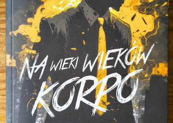Na wieki wieków korpo Karo M. Nowak